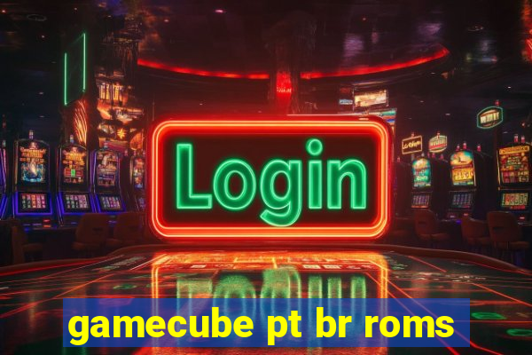 gamecube pt br roms